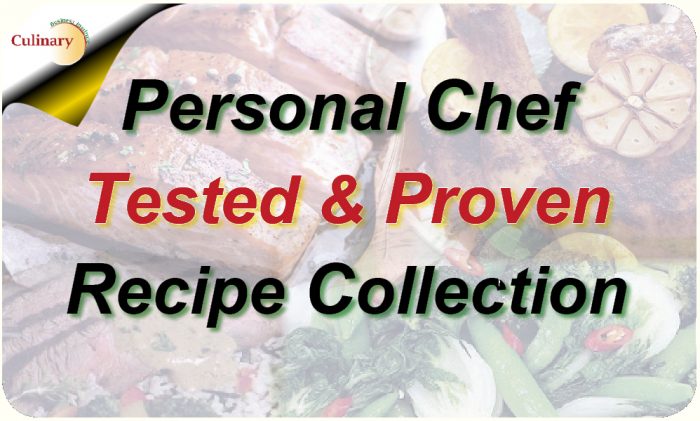 The Recipes Personal Chefs Rely On
